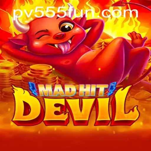 MadHitDevil: Exploring the Thrilling Challenges of PV555