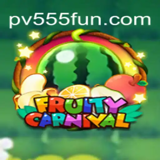 An In-Depth Exploration of FruityCarnival and the Magic of PV555
