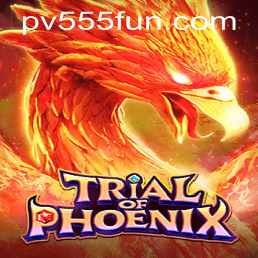 TrialofPhoenix: The Ultimate Gaming Experience With PV555