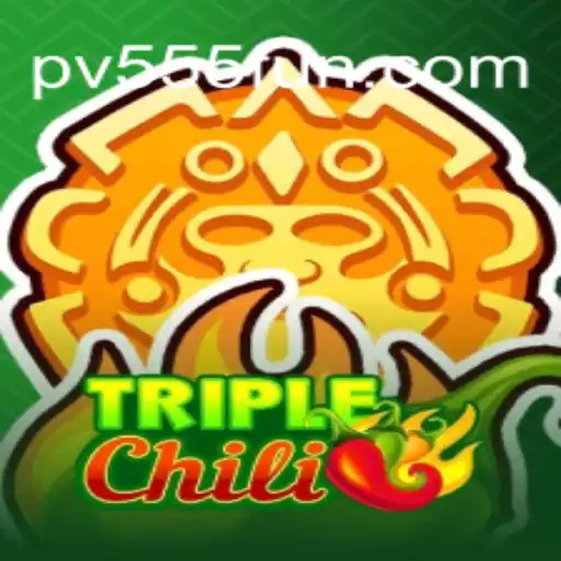 TripleChili: A Thrilling New Game Experience with Keyword PV555